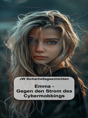 cover image of Emma – Gegen den Strom des Cybermobbings